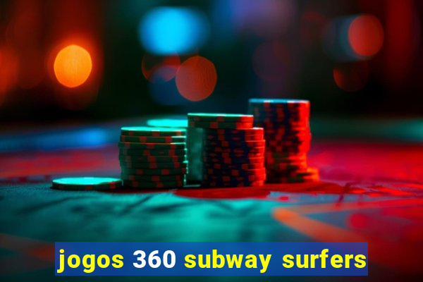 jogos 360 subway surfers